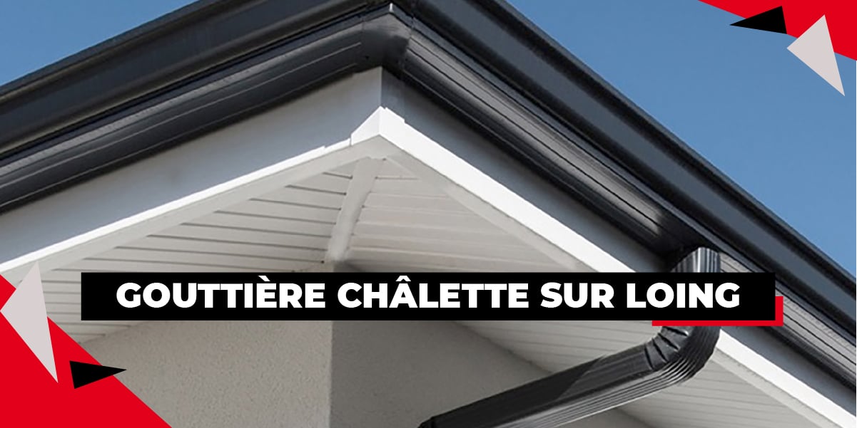 gouttieres alu chalette sur loing gouttieres alu chalette sur loing