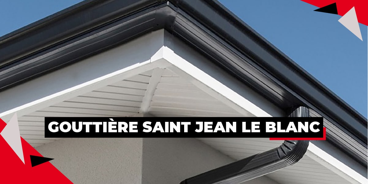 gouttieres alu saint jean le blanc gouttieres alu saint jean le blanc